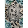 In His Eyes