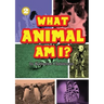 What Animal Am I?