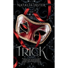 Trick