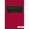 Musical Healing in Cultural Contexts