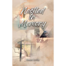Nestled in Memory