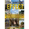 The Quantuum Effect: Saving our environment by changing the measurement of economic performance