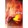 Ready to Burn