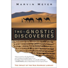 The Gnostic Discoveries: The Impact of the Nag Hammadi Library