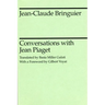 Conversations with Jean Piaget
