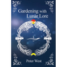 Gardening with Lunar Lore
