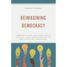 Reimagining Democracy: Communication Activism, Social Justice, and Prefiguration in Participatory Budgeting