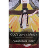 God's Love Is Mercy: Thoughts on Confession