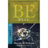 Be Real: Turning from Hypocrisy to Truth: NT Commentary I John