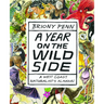 A Year on the Wild Side: A Naturalist's Almanac