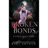 Broken Bonds