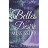 The Belles of Desire, Mississippi