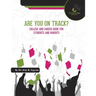 Are You On Track?: College and Career Guide for Students and Parents