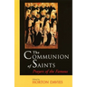 The Communion of Saints: Prayers of the Famous