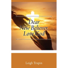 Dear New Believer, Love God