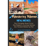 Wandering Woman: New Mexico: The Ultimate Road Trip: One Woman's Journey Across the United States by Car