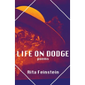Life on Dodge: Poems