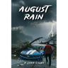 August Rain