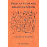 Unity of Faith and Reason in Action: A Journey of Discovery