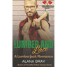 Lumber and Lace: A Lumberjack Romance