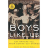 Boys Like Us