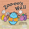 Zoo-ee's Wall: A Leadership Story for Kids