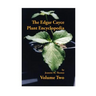 The Edgar Cayce Plant Encyclopedia Volume II