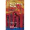 Nine by Three: Stories