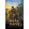 Wolf Point: A Western Double