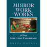 Mirror Work Works: 21-Day Self-Love Experience