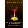 Too Busy For Heartbreak: A Smart Man's Guide to Avoiding Headache and Heartbreak While Living in an Era of Carelessness