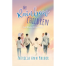 My Rainbow Children: God Made A Covenant