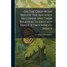 On The Oxen-born Bees Of The Ancients (bugonia) And Their Relation To Eristalis Tenax, A Two-winged Insect