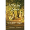 My Grief Shared: A Tiny Book of Essays on Death, Loss . . . and Life