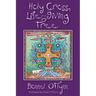 Holy Cross, Life-Giving Tree