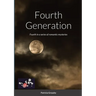 Fourth Generation: Fourth in a series of romantic mysteries