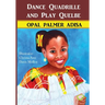 Dance Quadrille and Play Quelbe