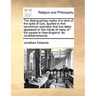 The distinguishing marks of a work of the spirit of God, applied to that uncommon operation that has lately appeared on the minds of many of the peopl