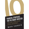 10 Financial Strategies for the Smart Investor: How To Avoid Common Mistakes and Build Lasting Wealth