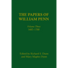 The Papers of William Penn, Volume 3: 1685-17