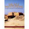 Village Institutions in Egypt in the Roman to Early Arab Periods
