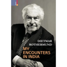 My Encounters in India
