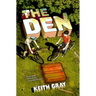 The Den