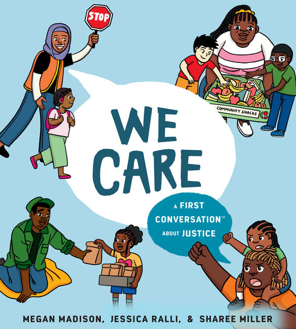 We Care: A First Conversation about Justice - Hardcover by Books by splitShops