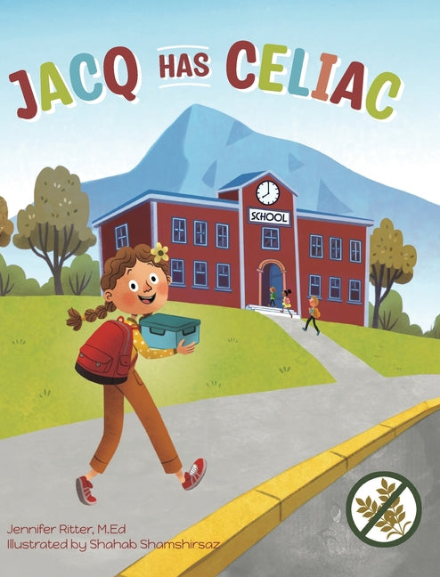 Jacq Has Celiac - Hardcover by Books by splitShops