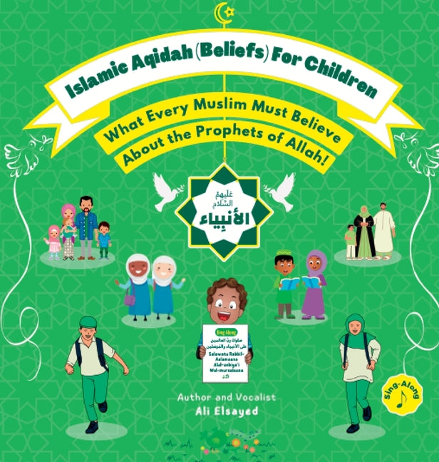 Islamic Aqidah (Beliefs) for Children - What Every Muslim Must Know About the Prophets of Allah! - Hardcover by Books by splitShops