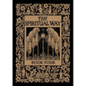 The Spiritual Way: Book Four