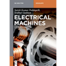 Electrical Machines: A Practical Approach