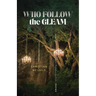 Who Follow the Gleam: Poems