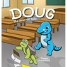 Doug: The Dinosaur Bully